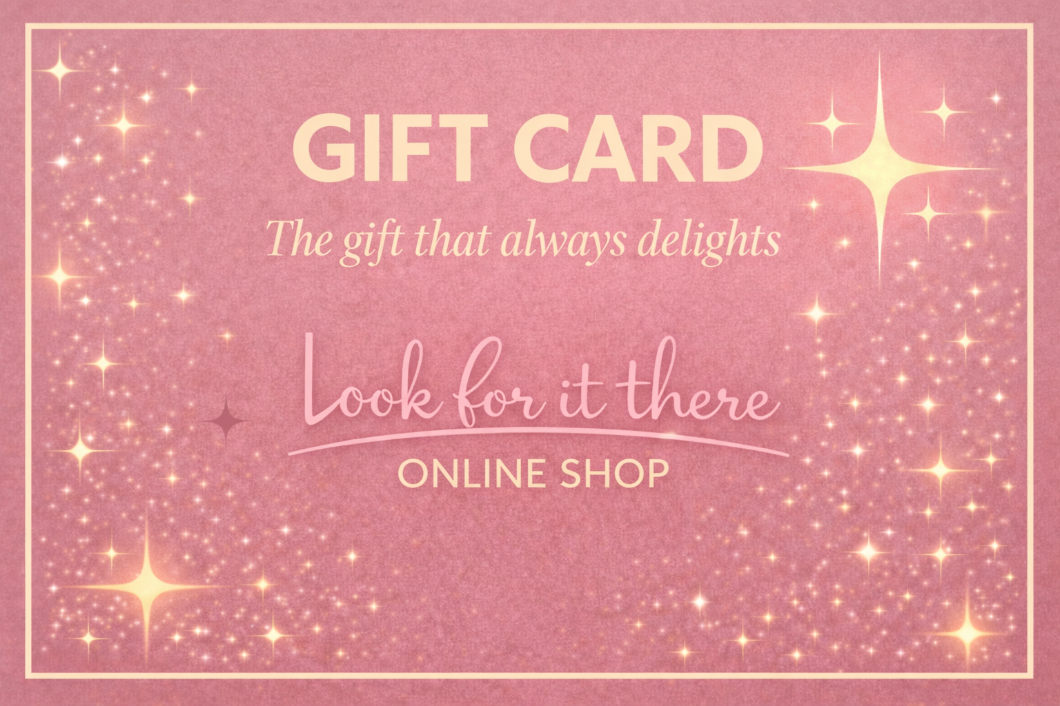 Look for it Here eGift Card | Look for it Here Design, Digital Delivery