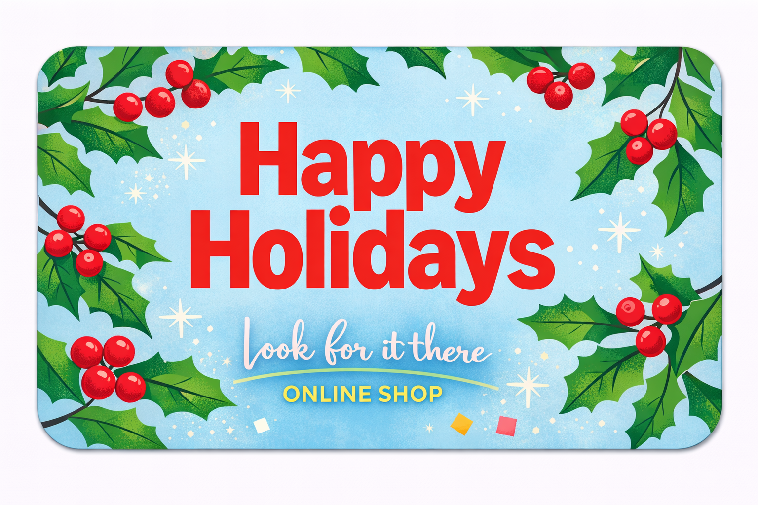 Look for it Here eGift Card | Look for it Here Design, Digital Delivery